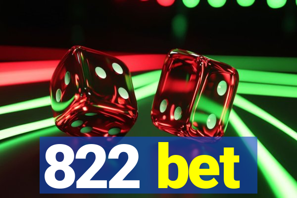 822 bet